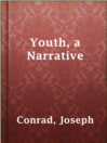 Imagen de portada para Youth, a Narrative